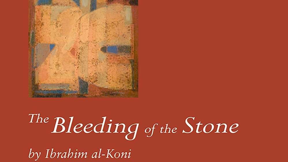 Cover of The Bleeding of the Stone by Ibrahim al-Koni (Interlink Books, 2020)